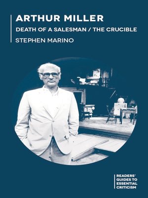 cover image of Arthur Miller: Death of a Salesman/The Crucible
